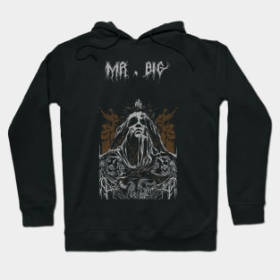 Mr big Hoodie